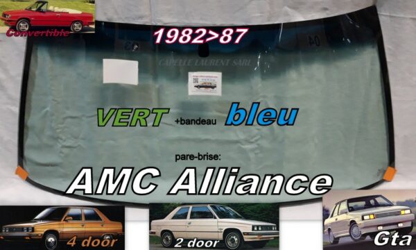 pare-brise teinté vert +bandeau bleu AMC ALLIANCE  - 1982/87