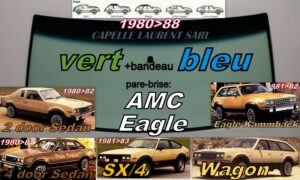 Pare-brise teinté vert +bandeau bleu AMC EAGLE 2/4D/SW - 1980/88