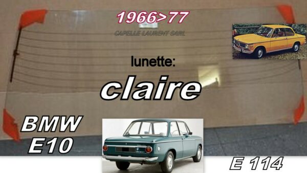 Lunette claire BMW E10/E114 Série 02 Berline - 1966/77