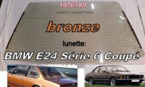 Lunette teintée bronze BMW E24 Série 6 Coupé - 1976/89