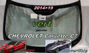 Pare-brise teinté vert CHEVROLET CORVETTE C7 COUPE/CABRIOLET - 2014/19