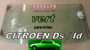 Pare-brise teinté vert CITROEN ID/DS - 1955/75