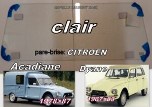 Pare-brise clair CITROEN DYANE / ACADIANE - 1967/87