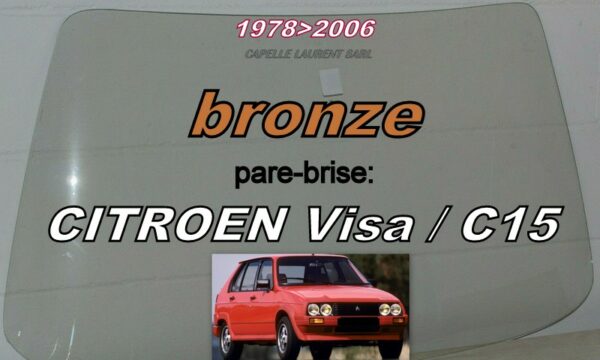 Pare-brise teinté bronze CITROEN VISA/C15 - 1978/2006