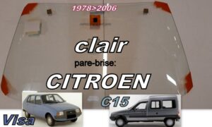 Pare-brise clair CITROEN VISA/C15 - 1978/2006