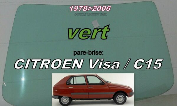 Pare-brise teinté vert CITROEN VISA/C15 - 1978/2006