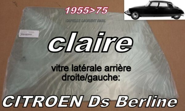 Vitre claire latérale arrière CITROEN ID/DS - 1955/75