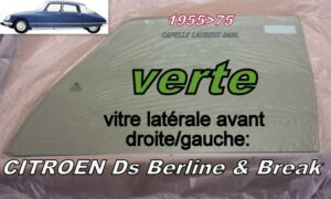 Vitre teintée verte latérale avant CITROEN ID/DS - 1955/75