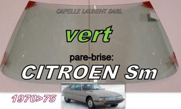 Pare-brise teinté vert CITROEN SM - 1970/75