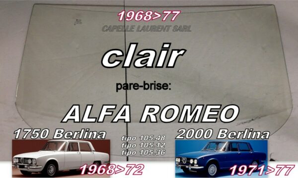 Pare-brise clair ALFA ROMEO 1750/2000 Berlina - 1968/77