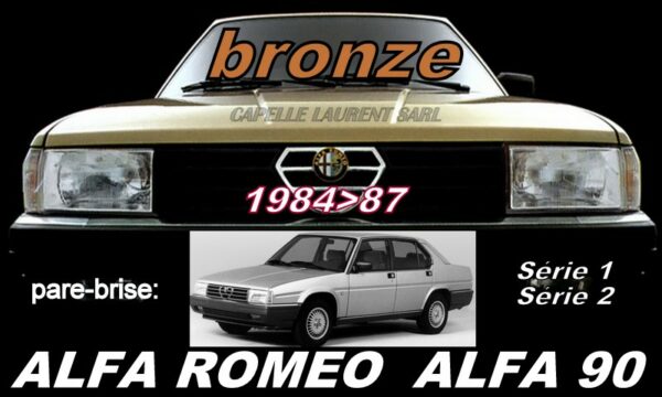 Pare-brise teinté bronze ALFA ROMEO 90 - 1984/87