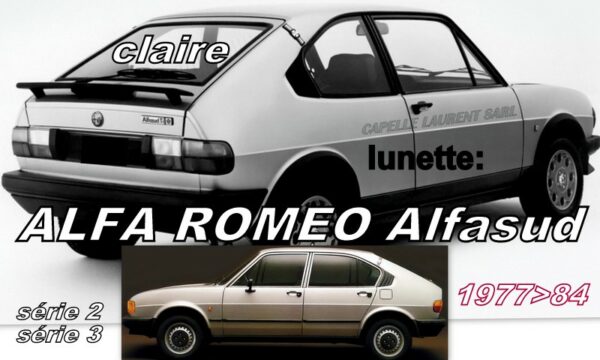 Lunette claire ALFA ROMEO ALFASUD Série 2 & 3 - 1977/84