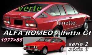 Lunette teintée verte ALFA ROMEO ALFETTA GTV Série 2/3 - 1976/86