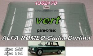 Pare-brise teinté vert ALFA ROMEO GIULIA Berlina - 1962/78