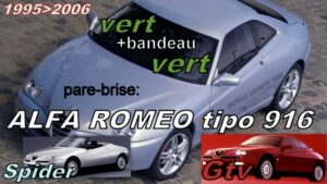 Pare-brise teinté vert +bandeau vert ALFA ROMEO SPIDER/GTV - 1995/2006