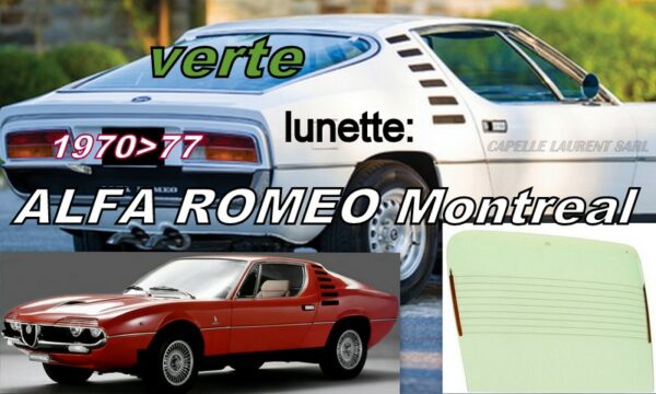 Lunette teintée verte ALFA ROMEO MONTREAL - 1970/77