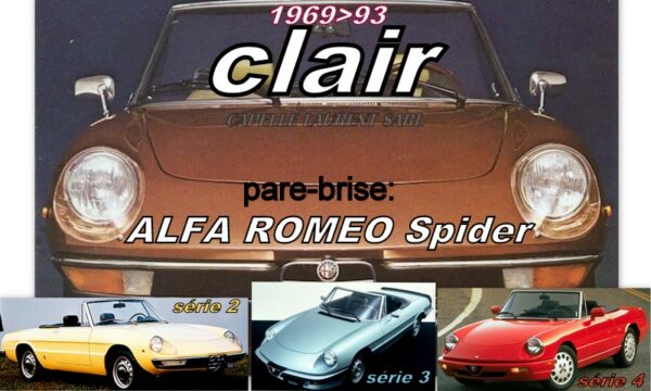 Pare-brise clair ALFA ROMEO SPIDER Série 2.3.4 - 1969/93