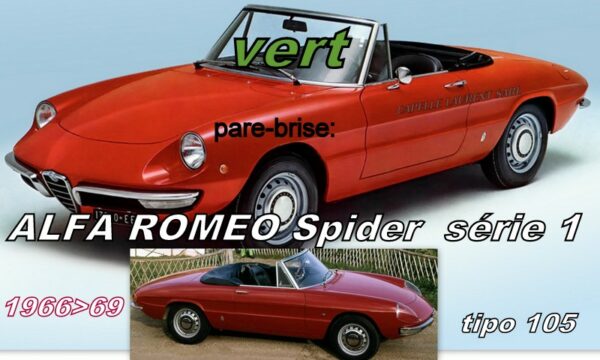 Pare-brise teinté vert ALFA ROMEO SPIDER Série 1 - 1966/69