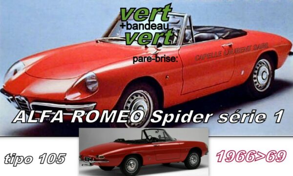 Pare-brise teinté vert +bandeau vert ALFA ROMEO SPIDER Série 1 - 1966/69