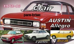 Pare-brise clair AUSTIN ALLEGRO - 1973/83