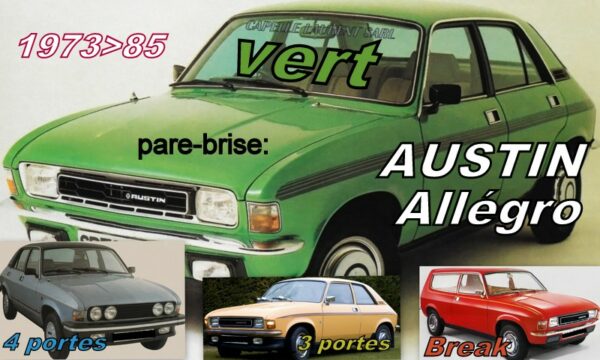 Pare-brise teinté vert AUSTIN ALLEGRO - 1973/83