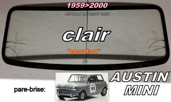 Pare-brise clair AUSTIN MINI - 1959/2000 - CHAUFFANT