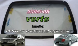 lunette teintée verte BENTLEY CONTINENTAL FLYING SPUR - 2005/08