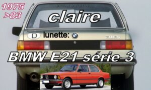 Lunette claire BMW E21 Série 3 - 1975/83