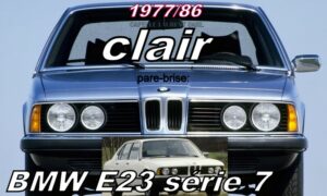 Pare-brise clair BMW E23 Série 7  - 1977/86