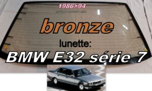 Lunette teintée bronze BMW E32 série 7  - 1986/94