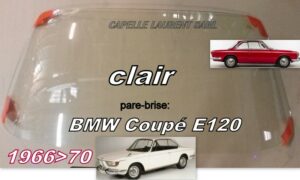 Pare-brise clair BMW E120 Coupé - 1966/70