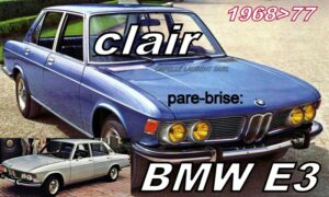 pare-brise clair BMW E3 Berline  - 1968/77