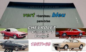Pare-brise teinté vert +bandeau bleu CHEVROLET CAMARO 1  COUPE - 1967/69
