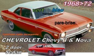 Pare-brise teinté vert +bandeau bleu CHEVROLET CHEVY 2 / NOVA 2 D - 1968/72 +antenne radio