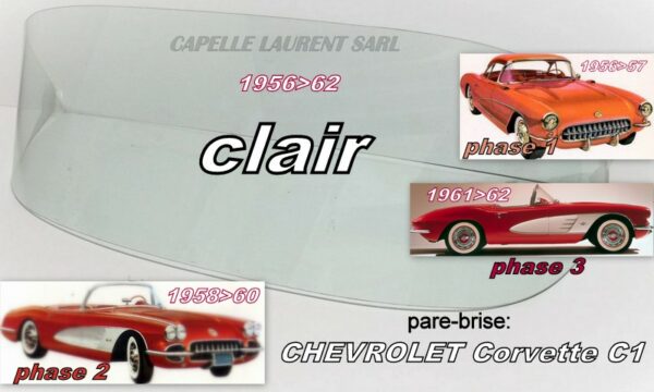 Pare-brise clair CHEVROLET CORVETTE C1  - 1956/62