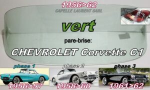 Pare-brise teinté vert CHEVROLET CORVETTE C1 - 1956/62