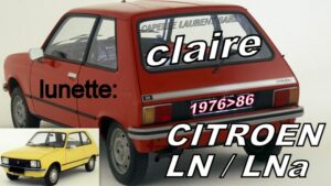 Lunette claire CITROEN LN/LNA - 1976/86
