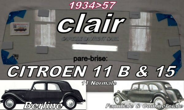 pare-brise clair CITROEN TRACTION AVANT 11 B/15 -1934/57
