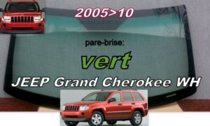 Pare-brise teinté vert JEEP GRAND CHEROKEE WH - 2005/10