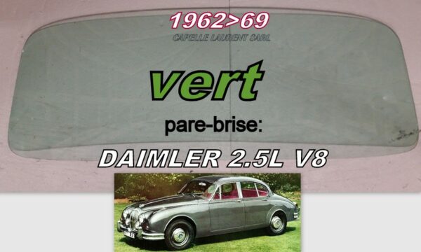 Pare-brise teinté vert DAIMLER - 1962/69