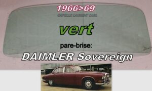 Pare-brise teinté vert DAIMLER SOVEREIGN - 1966/69