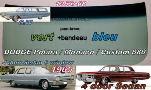 Pare-brise teinté vert +bandeau bleu DODGE POLARA/MONACO/CUSTOM  4D SEDAN/SW - 1965/68