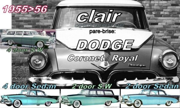 Pare-brise clair DODGE 2/4D SEDAN/SW - 1955/56