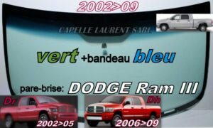 Pare-brise teinté vert +bandeau bleu DODGE RAM 3 DR/DH - 2002/09