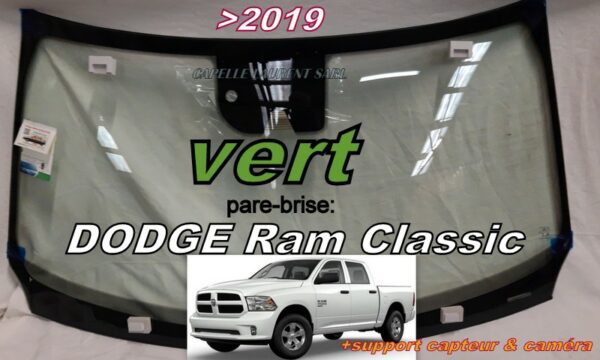 Pare-brise teinté vert DODGE RAM CLASSIC 1500/2500/3500 >2019