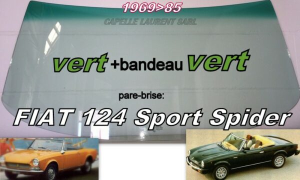 Pare-brise teinté vert +bandeau vert FIAT 124  SPORT SPIDERr - 1969/85