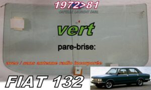 Pare-brise teinté vert FIAT 132 - 1972/81  +antenne radio incorporée