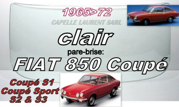 Pare-brise clair FIAT 850 COUPE - 1965/72