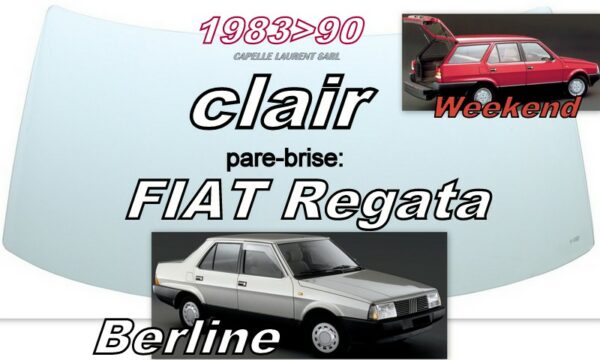 Pare-brise clair FIAT REGATA - 1983/90