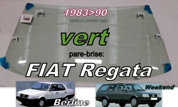 Pare-brise teinté vert FIAT REGATA - 1983/90